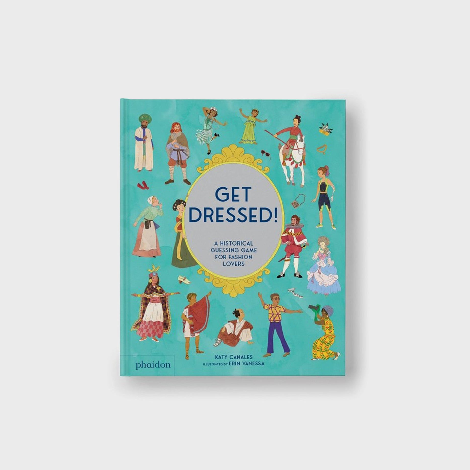 PHAIDON Get Dressed A Historical Guessing Game for Fashion Lovers