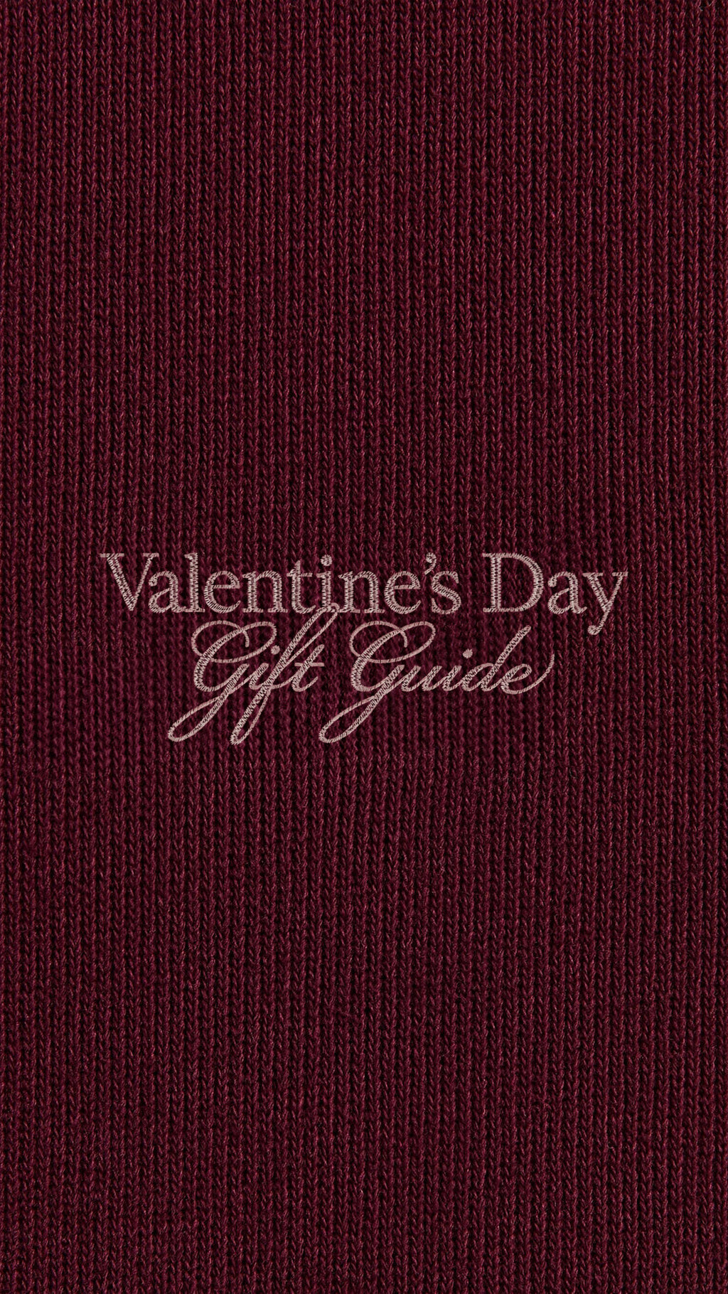 Burgundy ribbed knit texture with embroidered Valentine's Day Gift Guide script — Kith mobile homepage banner