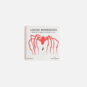 PHAIDON Louise Bourgeois Made Giant Spiders and Wasn’t Sorry
