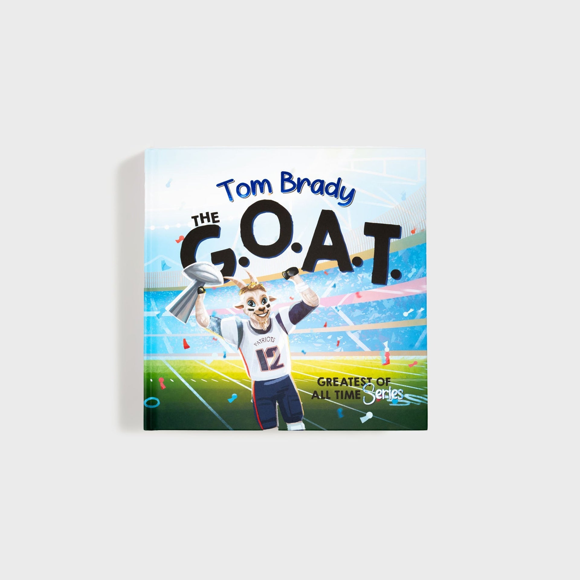 The Goat Series Tom Brady The GOAT
