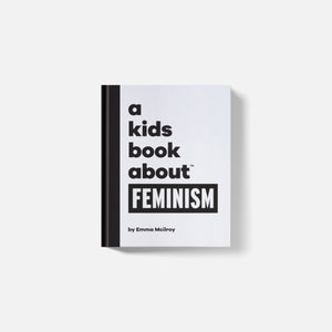 A Kids Book About Feminism